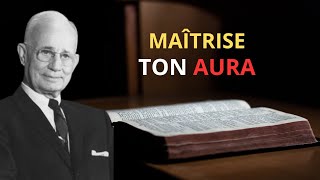 La loi secrète de l'AURA qui peut vous rendre invincible | Motivation de Napoléon Hill