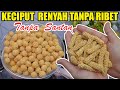 Keciput Renyah Gurih Tanpa Santan, Tanpa Ribet [Dicetak Kilat]