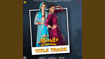 Mindo Taseeldarni (Title Track)