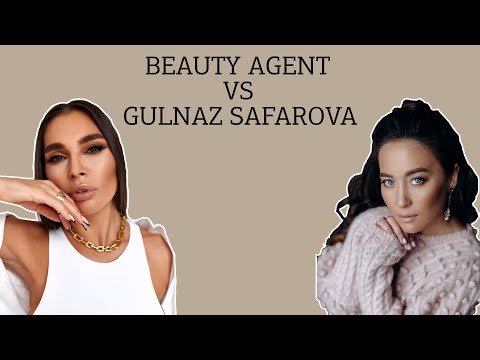 Beauty agent с Гульназ Сафаровой