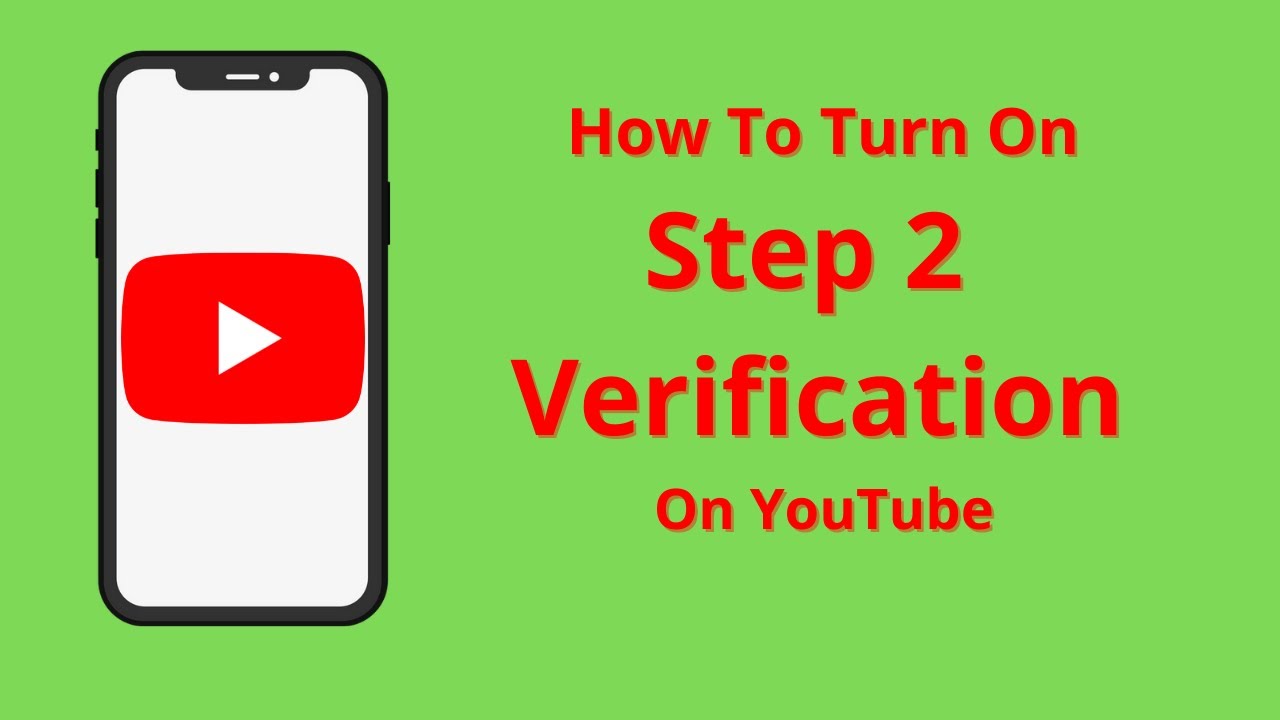 How To Turn On 2 Step Verification On YouTube 2021 Mobile - YouTube