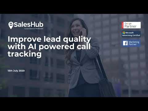 eSales Hub | Improve Lead Quality with eSales Hub's AI Powered Call Tracking | Smart insights Summit