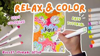 Cozy Doodling and Coloring 🎨 June Bullet Journal Setup