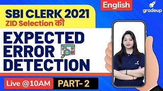 SBI Clerk 2021 | Most Important  Error Detection | Part-1 | English | Yashi Pandey | Gradeup