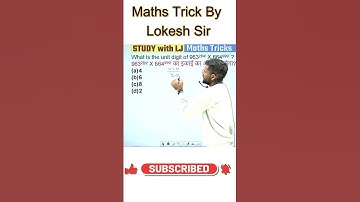 unit digit.. maths trick by lokesh sir 🔥🔥#delhipolice #maths #lokeshsir #study_with_lj #numbersystem
