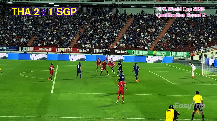 ไทย VS สิงคโปร์ ไฮไลท์ ฟุตบอลโลก 2026  월드컵 2차 예선 태국 싱가포르 축구 Thailand Singapore 足球 泰国 新加坡