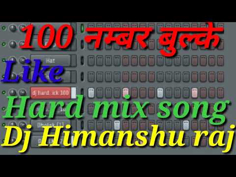 100 number bulake hard mix song  mix by Dj Himanshu raj fast sing mix