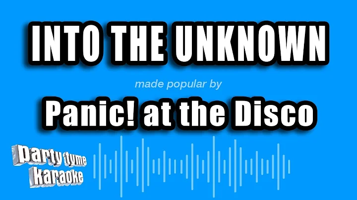 Panic! at the Disco - Into The Unknown (Karaoke Version)