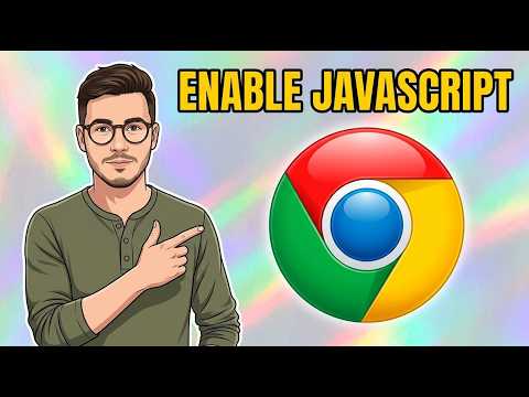 How to Enable JavaScript on Chrome [2026 Guide]