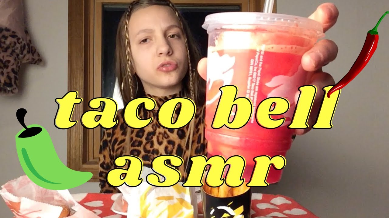 ASMR EAT TACO BELL W ME