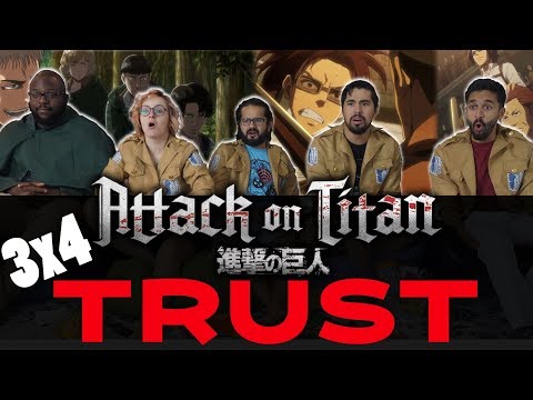 Attack on Titan - 3x4 Trust - Group Reaction