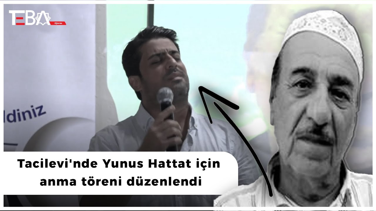 Tacilevi'nde Yunus Hattat için anma töreni düzenlendi.