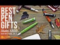 Best Pen Gifts Under $300 - 2020 Gift Guide Ep. 3