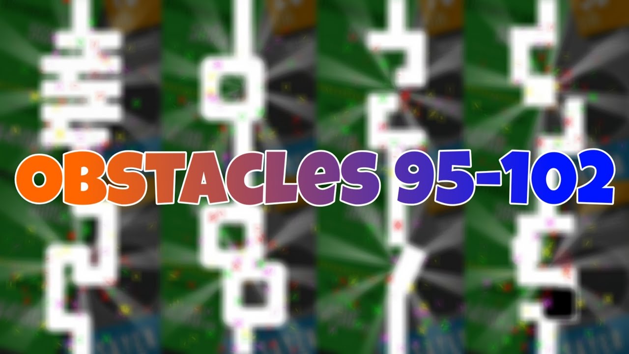 Skillful finger - obstacles 95-102 - Timaël
