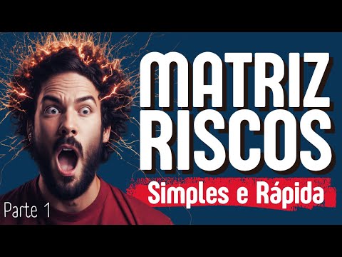 💻 [PARTE 1] MATRIZ DE RISCOS EXCEL: A Forma Mais Simples e Rápida de Criar Sua Matriz do Zero ✅