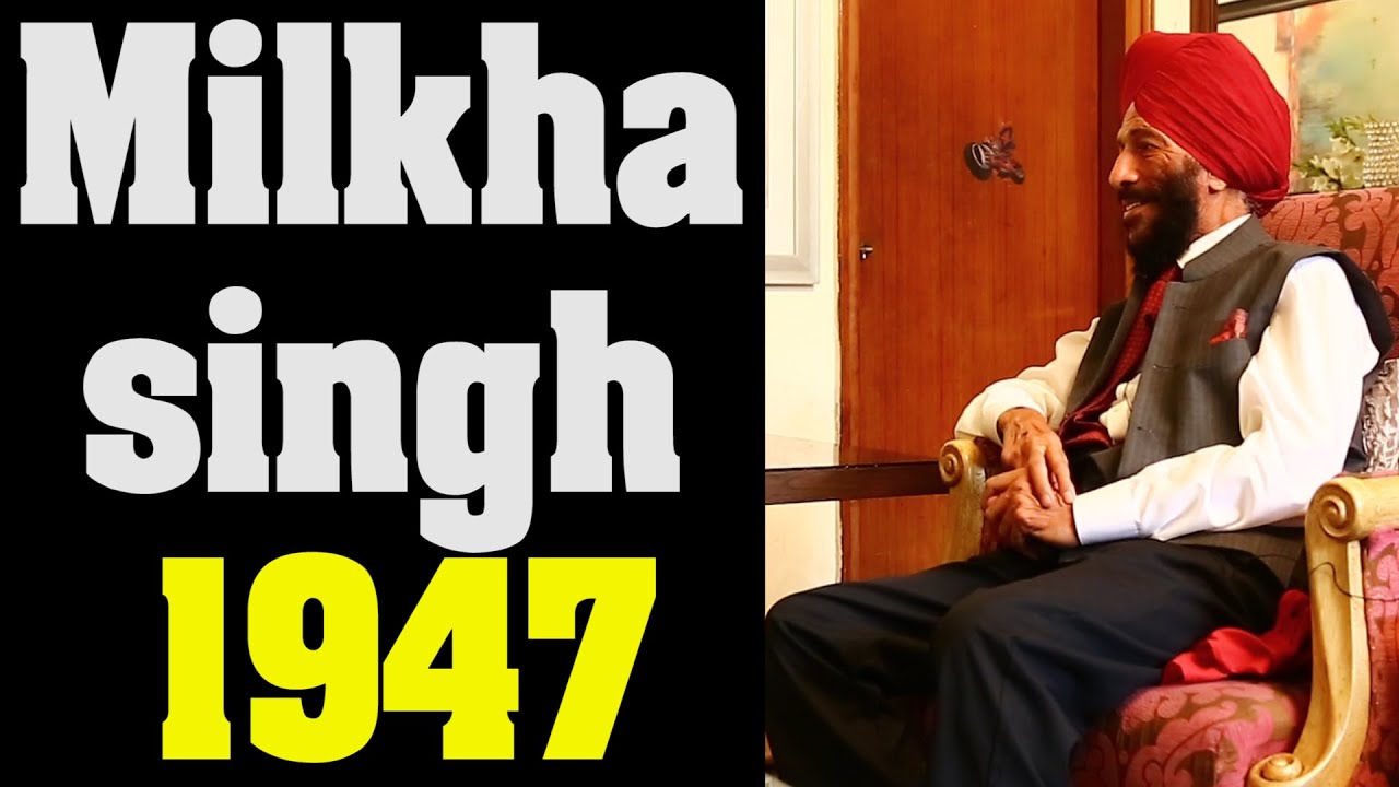 PARTITION OF INDIA 1947 WITH MILKHA SINGH.FROM KOT ADDU MULTA VILLAGE GOBINDPURA