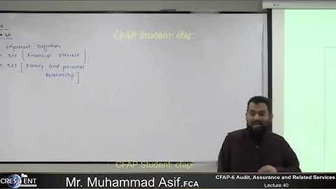 CFAP 06 | Lecture 40 |  Sir Asif | December 24 | Audit , Assurance and Related Services