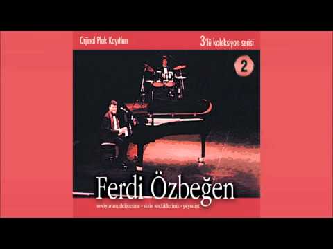 Ferdi Özbeğen - Böyle Severim