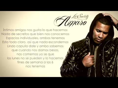 Amaro - Me Hablas Claro feat Yaga y Mackie (Letra) (La Society)