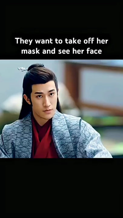 'Only her husband can remove her mask' c drama#princess silver