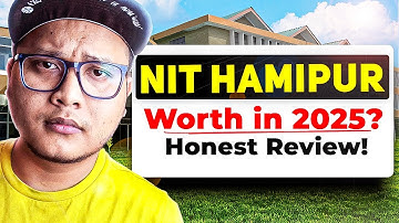 NIT Hamirpur in 2025 🤔 Still Worth It? | Fees, Cutoff & Placement Reality ✅