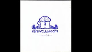 Frank Wobbly and Sons: A 2000s eclectic compilation.
