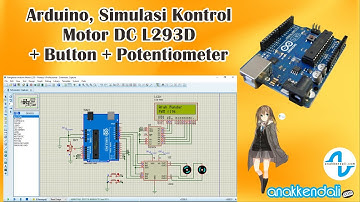Arduino, Simulasi Kontrol Motor DC L293D + Button + Potentiometer