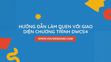 Hướng dẫn làm quen với giao diện chương trình Adobe Dreamweaver CS4