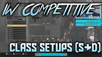 INFINITE WARFARE COMPETITIVE CLASS SETUPS (S&D)
