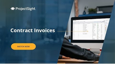 Trimble ProjectSight User Training Video: Contract Invoices