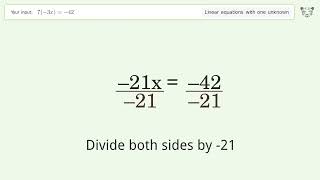 Solve 7(-3x)=-42: Linear Equation Video Solution | Tiger Algebra
