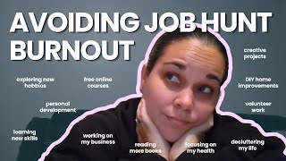 Job Search Burnout Is Real | How I’m Making the Most of Unemployment After 90 Days