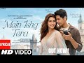 New Song 2025 New Hindi Song Mein Ishq Tera Siddharth Malhotra Kriti Sanon Romantic Song