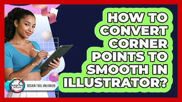 How To Convert Corner Points To Smooth In Illustrator?