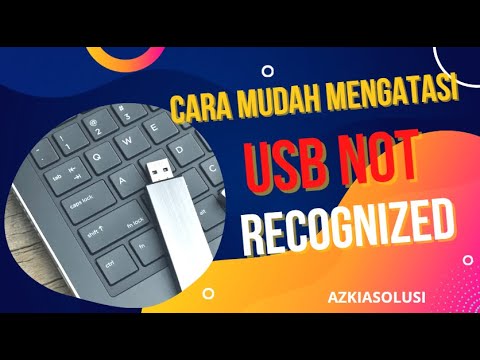USB Not Recognized windows 10/8 /7 Fixed | Cara Mengatasi USB Not