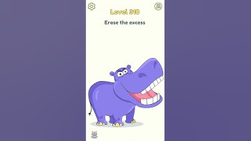 DOP 2: Delete One Part💂🏻‍♂️💡| Max level 310 - 311 | Brain Gaming🧠 | Funny Gameplay🤑😂