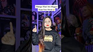 Things That Are Bigger Than You Think 😳 ( Scary tiktok ) #shorts #shortsfeed