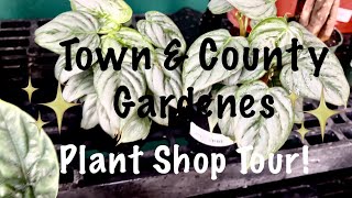 Plant shop Tour of Town & Country Gardens. Lots to see and chill vibes.