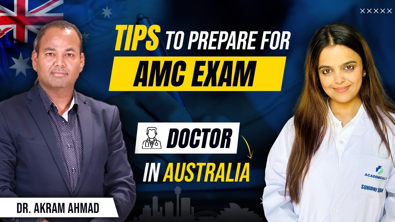Tips To Prepare For AMC Exam Steps To Pass The AMC Exam Doctors In tips-to-prepare-for-amc-exam-steps-to-pass-the-amc-exam-doctors-in