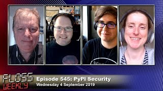 PyPI Security - FLOSS Weekly 545