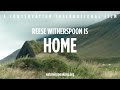 Nature is speaking  reese witherspoon is home  conservation international ci
