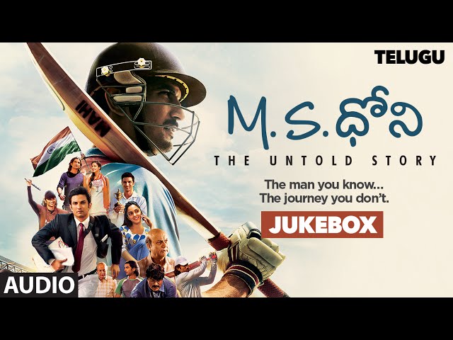 M.S.Dhoni Jukebox || M.S.Dhoni Songs - Telugu || Sushant Singh Rajput, Kiara Advani || Telugu Songs class=