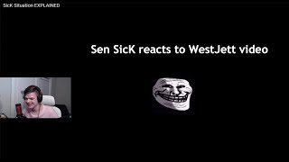 Sen SicK reacts to WestJett video