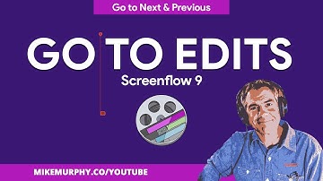 Screenflow 9: Go To Next & Previous Edits