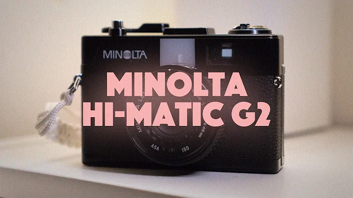 Minolta Hi-Matic G2 : Yo Next Rangefinder? - DayDayNews