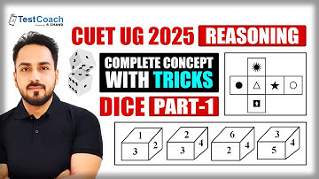CUET UG 2025 | Reasoning | DICE - Part 1 | by Sheetanshu Saurabh #reasoning #cuet #dice #cuet2025