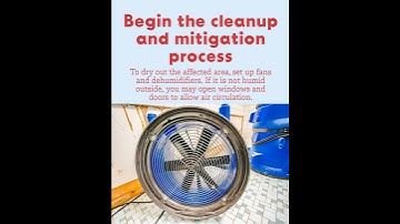 Water Damage Tips - Begin the cleanup and mitigation process