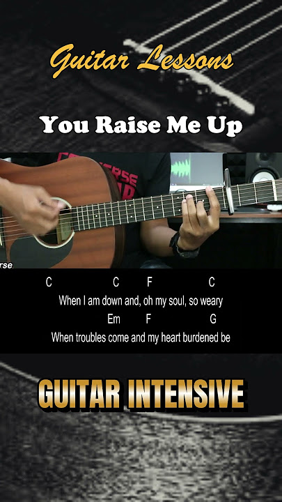 You Raise Me Up - Josh Groban | EASY Guitar Tutorial with Chords / Lyrics - Guitar Lessons