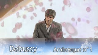 Debussy — 1ère Arabesque