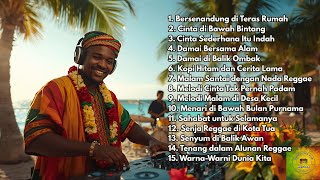 Reggae Terbaru 🌞 Lagu Santai dan Chill Teman Sore di Pinggir Pantai